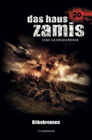 [Das Haus Zamis 20] • Biikebrennen